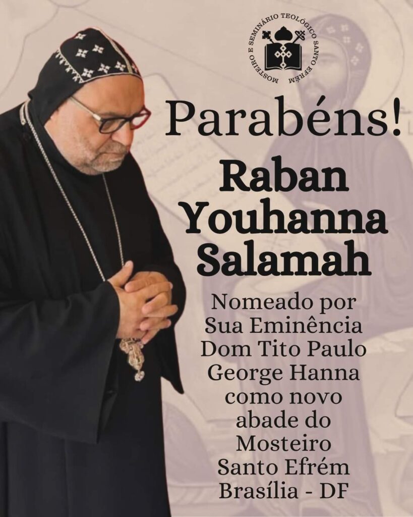 Nuevo abad del Monasterio de San Ephrem